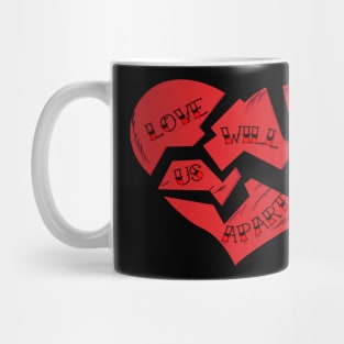 LOVE WILL TEAR US APART... Mug